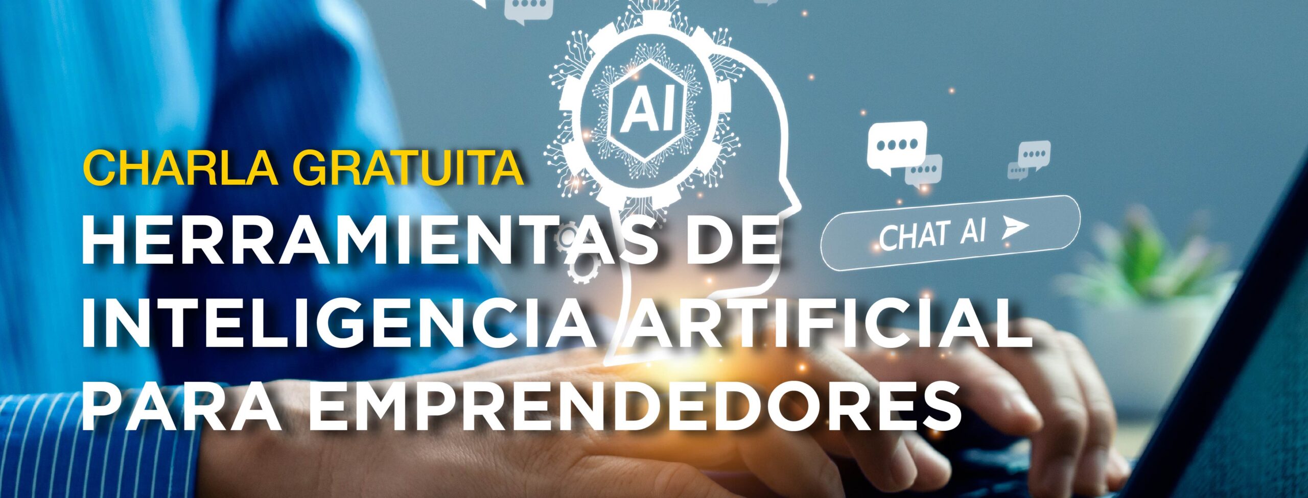 Charla Gratuita: Herramientas de Inteligencia Artificial para ...